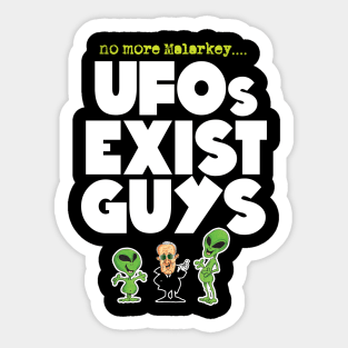 UFOs Exist V2 Sticker